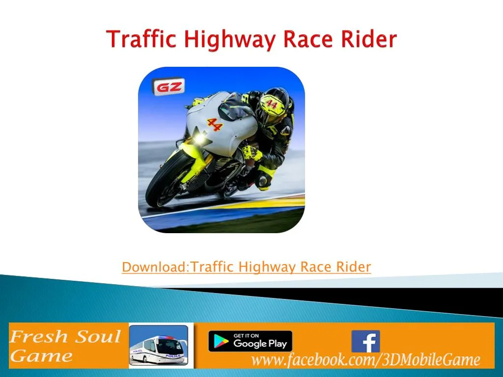 traffic highway race rider