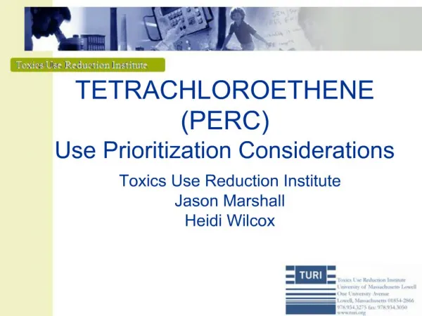 TETRACHLOROETHENE PERC Use Prioritization Considerations