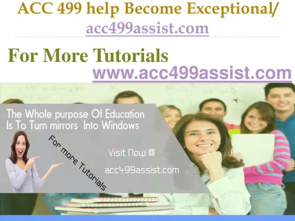 ACC 499 help Become Exceptional / acc499assist.com