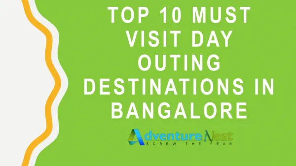 Top 10 destination places in Bangalore