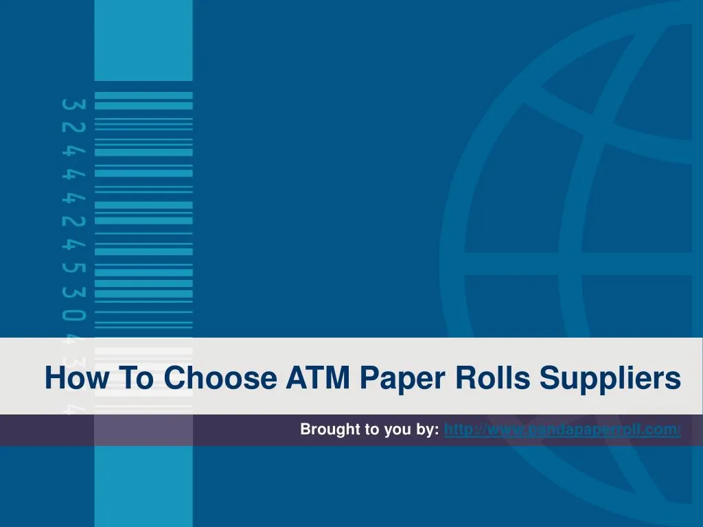 how to choose atm paper rolls suppliers