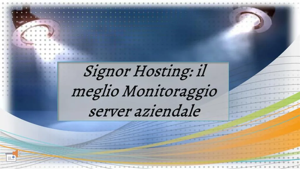 signor hosting il meglio monitoraggio server aziendale