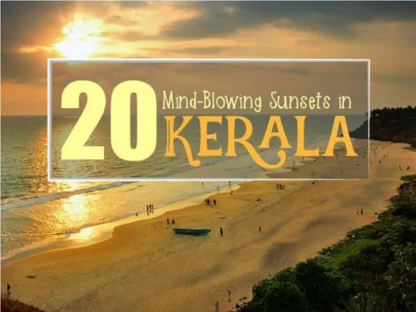 20 Mind-Blowing Sunsets in Kerala