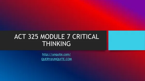 act 325 module 7 critical thinking