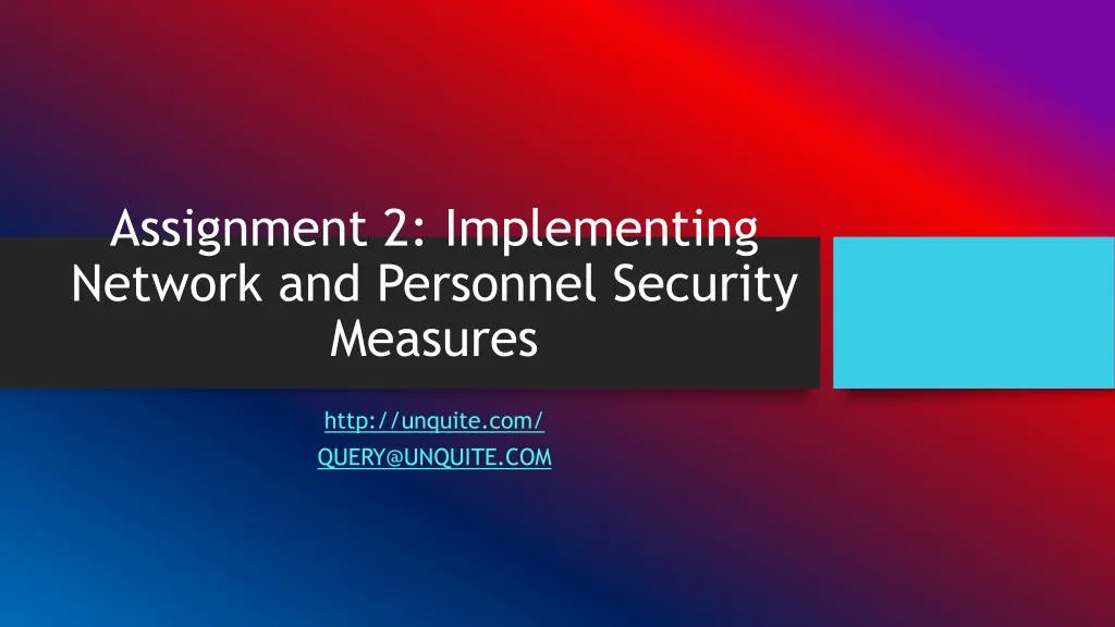 assignment 2 implementing network and personnel security measures
