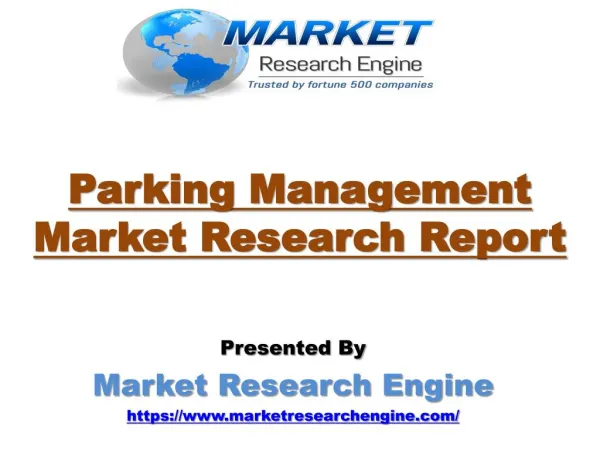 Parking Management Market is Worth US$ 9000 Million by 2021