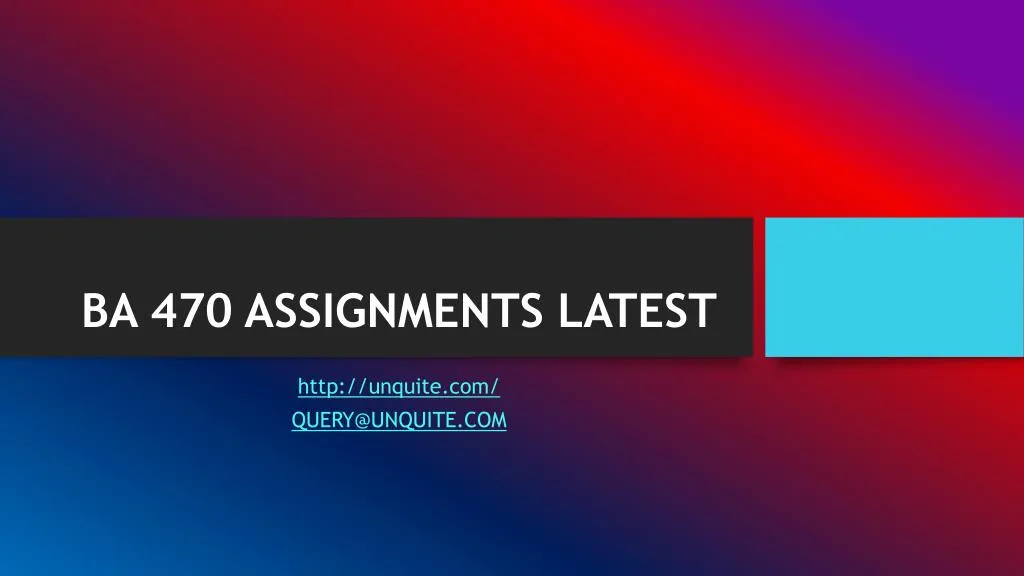 ba 470 assignments latest