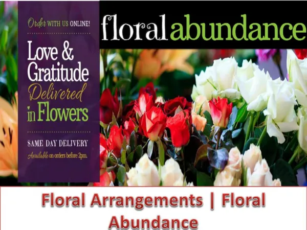 Floral Arrangements | Floral Abundance