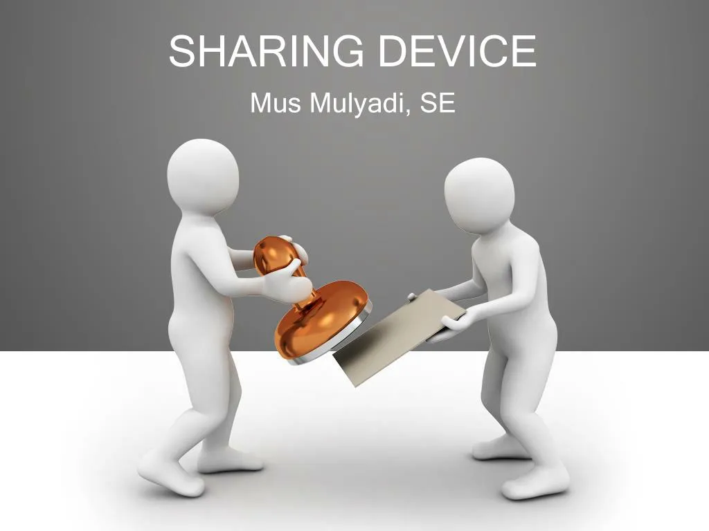 sharing device