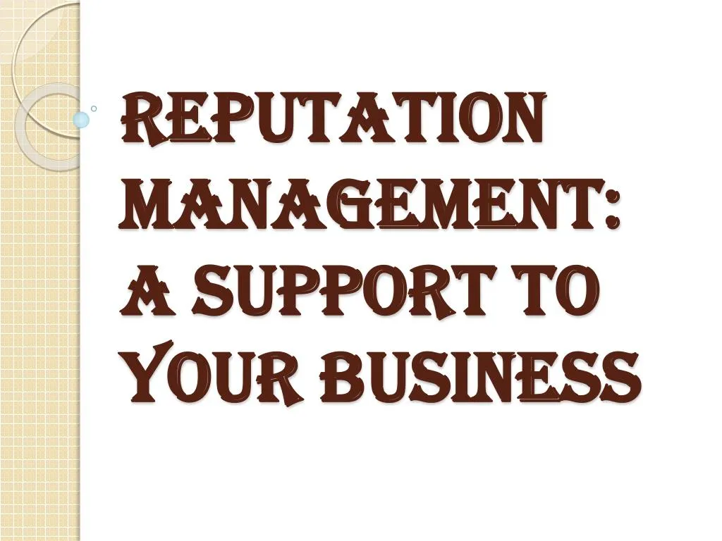 reputation management a support to your business