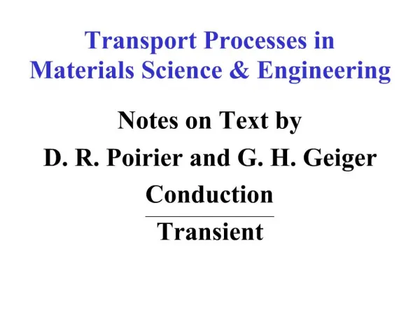 Transport Processes in Materials Science Engineering
