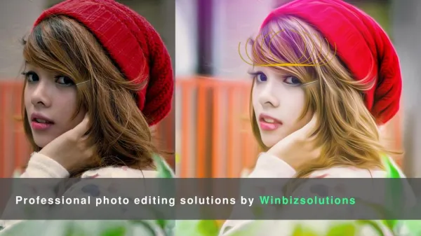 Photo editing from Winbizsolutions-A Visual Treat