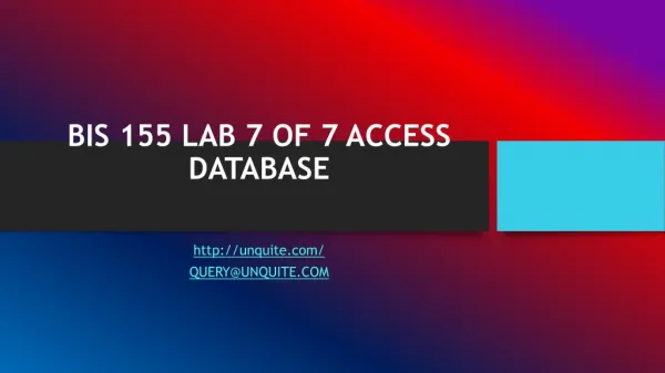 BIS 155 LAB 7 OF 7 ACCESS DATABASE