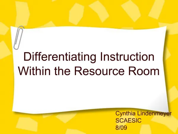 Differentiating Instruction Within the Resource Room