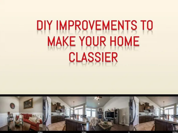 DIY Improvements to Make Your Home Classier