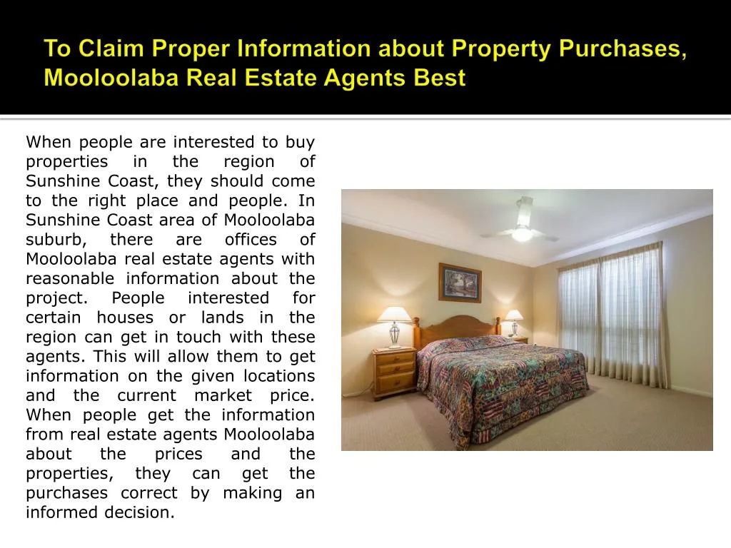 to claim proper information about property purchases mooloolaba real estate agents best