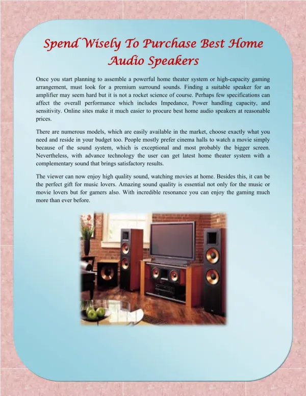 Spend Wisely To Purchase Best Home Audio Speakers