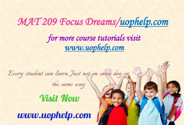 MAT 209 Focus Dreams/uophelp.com
