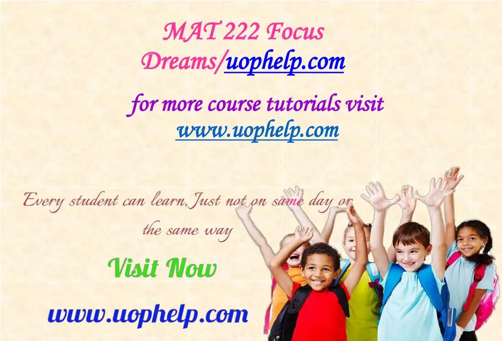 mat 222 focus dreams uophelp com