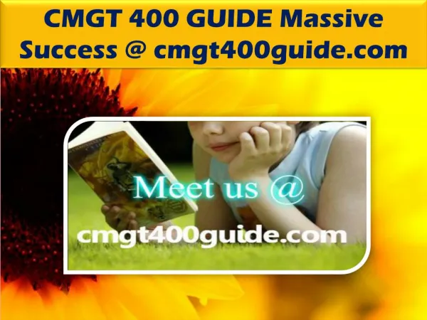 CMGT 400 GUIDE Massive Success @ cmgt400guide.com