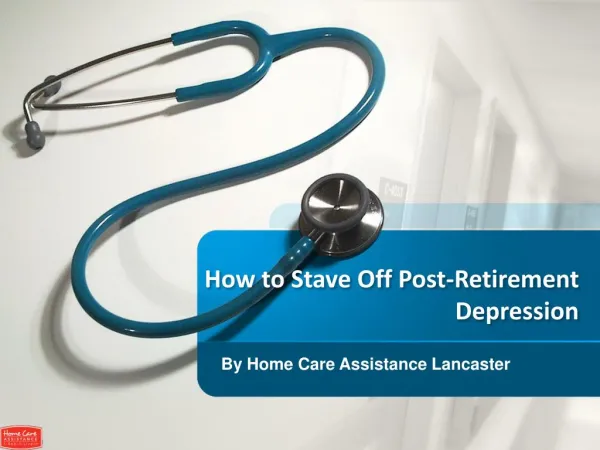 How to Stave Off Post-Retirement Depression