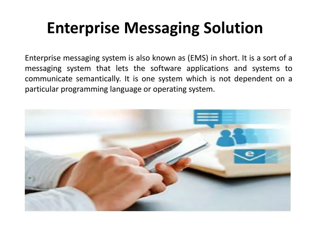 enterprise messaging solution