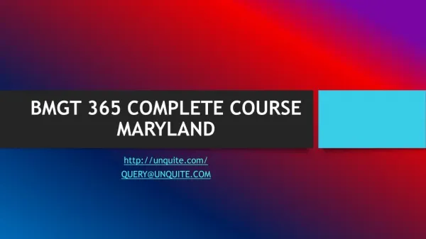 BMGT 365 COMPLETE COURSE MARYLAND