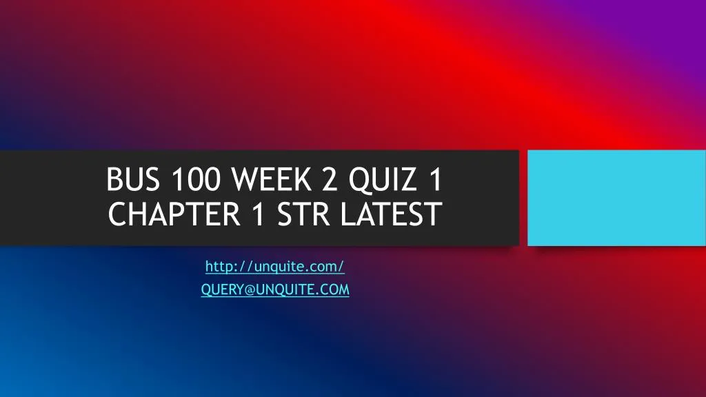 bus 100 week 2 quiz 1 chapter 1 str latest