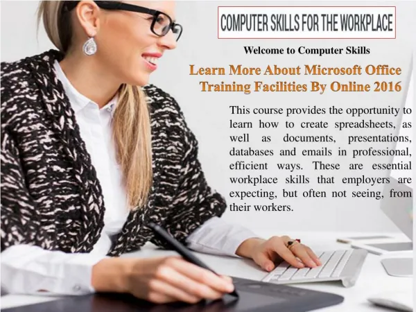 Learn More About Microsoft Office Training Facilities By Online 2016