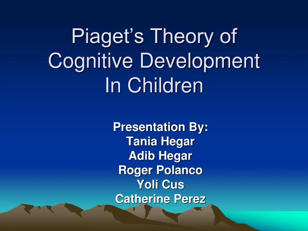 piaget s theory of cognitive development in children