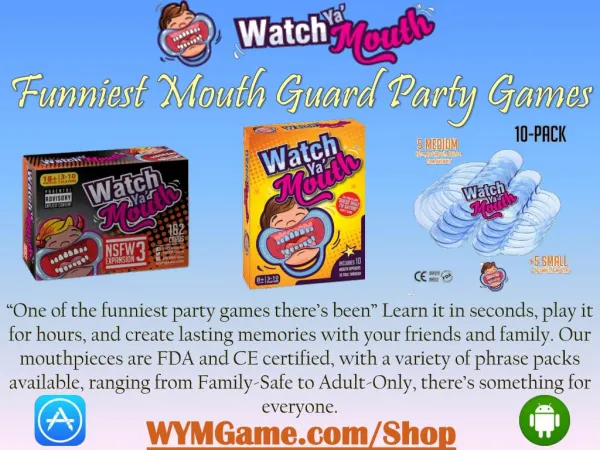 Watch Ya' Mouth - Funniest Mouth Guard Party Games