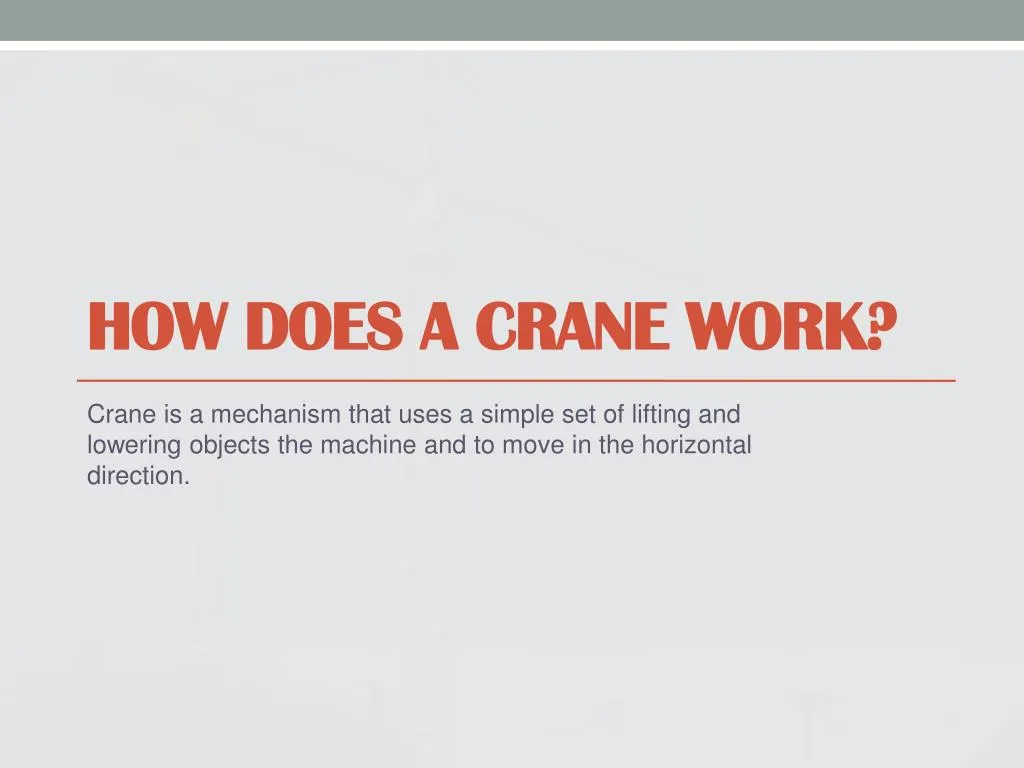 how does a crane work