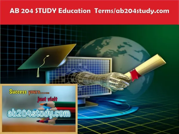 AB 204 STUDY Education Terms/ab204study.com