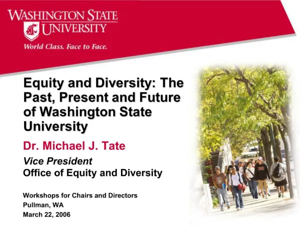 Equity and Diversity: The Past, Present and Future of Washington State University