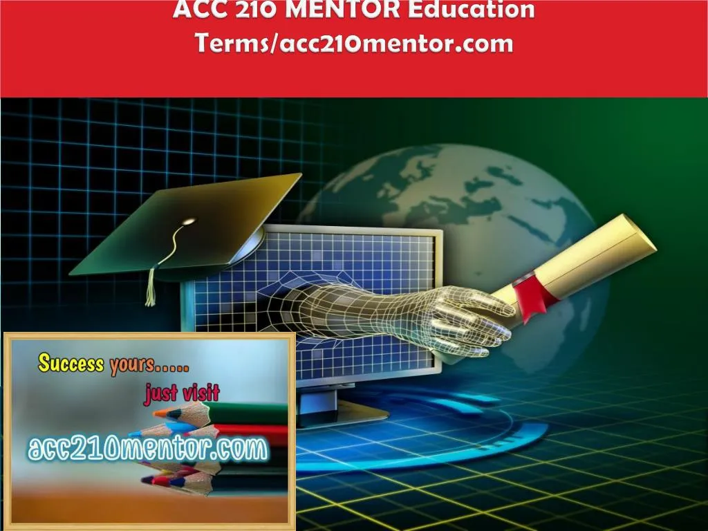 acc 210 mentor education terms acc210mentor com