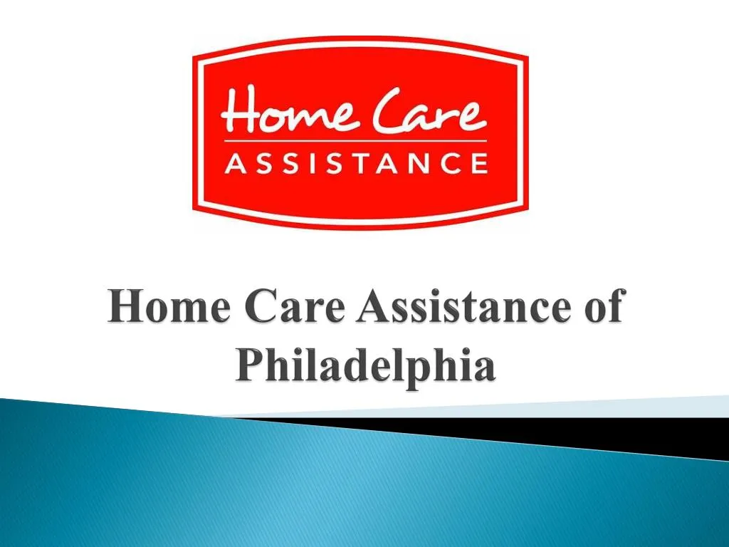 home care assistance of philadelphia