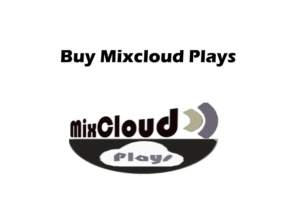 buy mixcloud plays