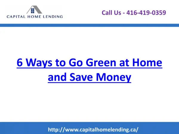 6 ways to go green at home and save money - Capitalhomelending.ca
