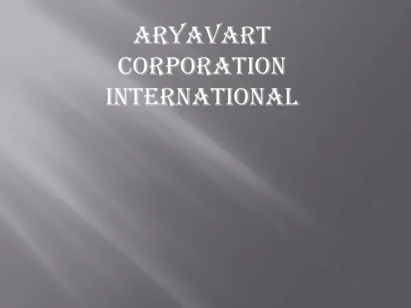 Aryavart Corporation International