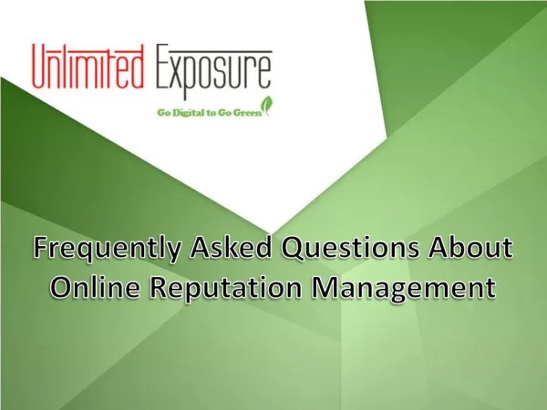 Frequently Asked Questions about Online Reputation Management