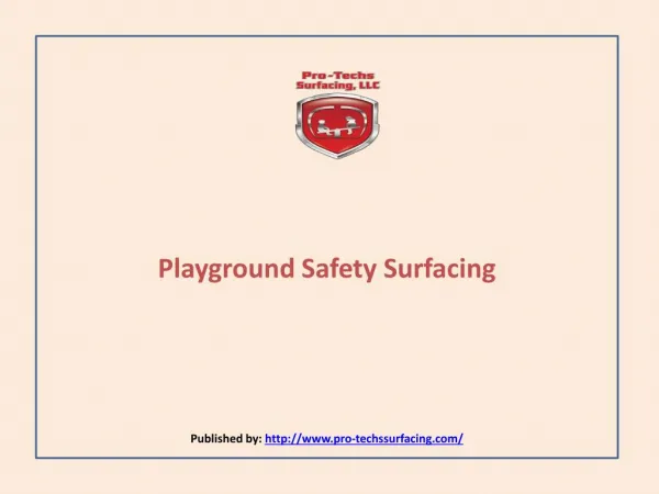 Pro Techs Surfacing-Playground Safety Surfacing