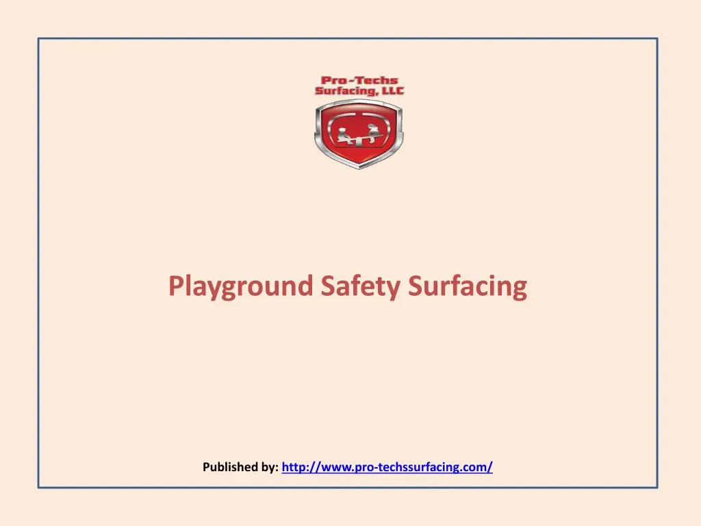 playground safety surfacing published by http www pro techssurfacing com