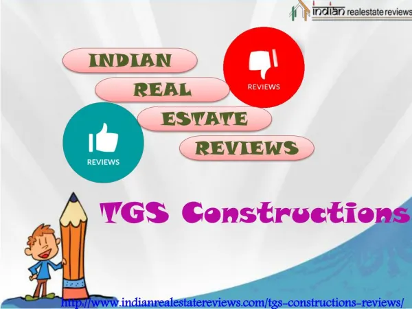 TGS Constructions Customer Review, TGS Properties Fake - IndianRealEstateReviews
