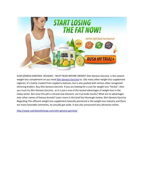 http://www.nutritionofenergy.com/slim-genesis-garcinia/