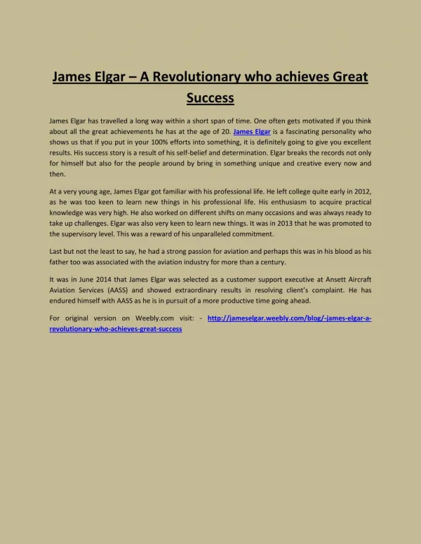 James Elgar – A Revolutionary who achieves Great Success