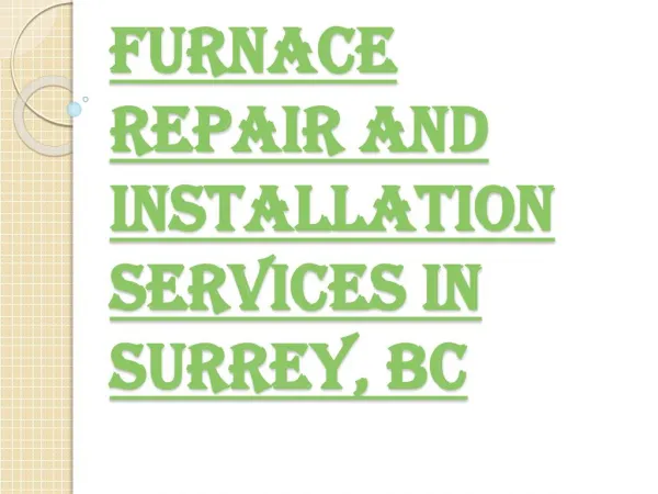 Surrey's Best Furnace Installation & Repair Services