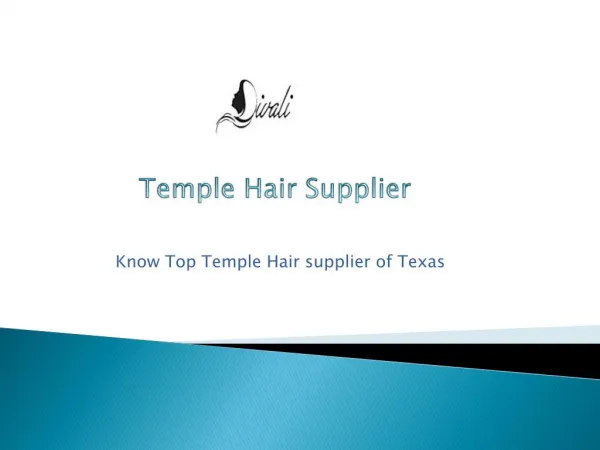 Top Temple Hair Supplier Texas