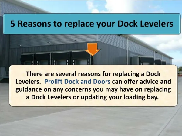 5 Reasons to replace your Dock Levelers