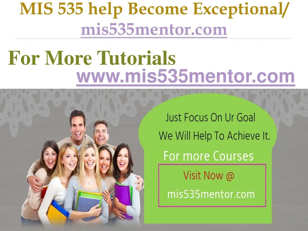 mis 535 help become exceptional mis535mentor com