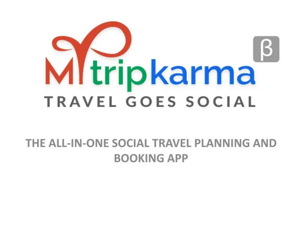 MyTripKarma - The All-in-one Social Travel Planning and Booking App